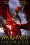 [The Never Ending War 08] • WarMage · Dragon Rider (The Never Ending War Book 8)